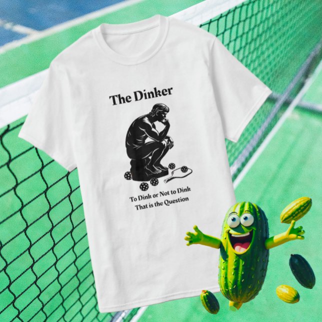Fun Retro The Dinker Pickleball Paddle T - Shirt (Calling all Dinkers!)