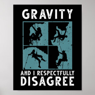 Fun Rock Climbing Kunst für Männer Frauen im Bould Poster