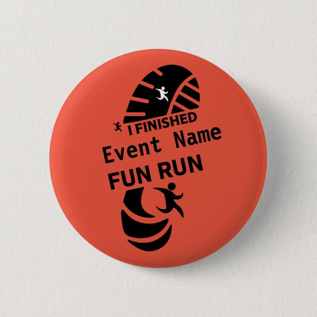 Fun Run Event verursacht Wohltätigkeit Werbeaktion Button (Vorderseite)