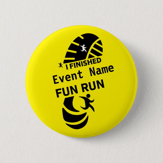 Fun Run Event verursacht Wohltätigkeit Werbeaktion Button (Vorderseite)