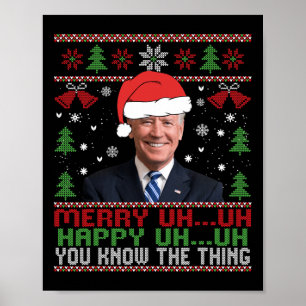 Fun Santa Joe Biden Merry Äm Christmas Ugly Poster