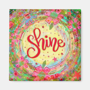 Fun Shine Floral Whimsical Inspirational Magnet