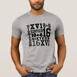 Fun SIXTEEN 16. GEBURTSTAG T - Shirt