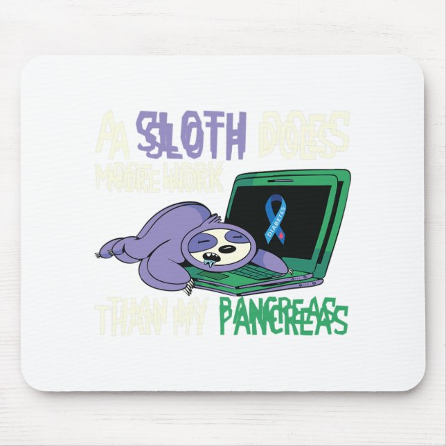 Fun Sloth Pankreas Diabetes Bewusstsein Insulin Di Mousepad (Vorne)