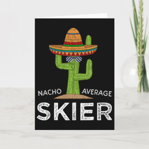 Fun Snow Ski Lover Spaß Funny Skier Sprichwort Ski Karte