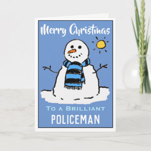 Fun Snowman Weihnachtskarte für einen Polizisten Feiertagskarte