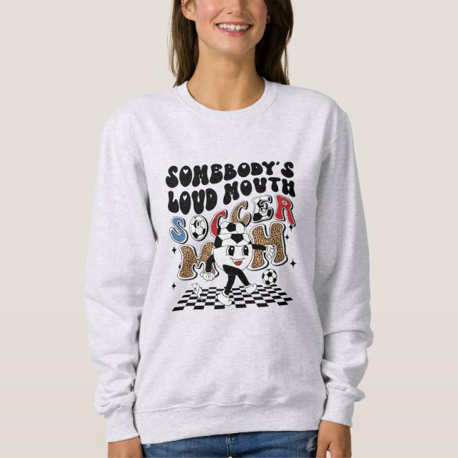 Fun Soccer Mama Custom Soccer Sweatshirt (Vorderseite)