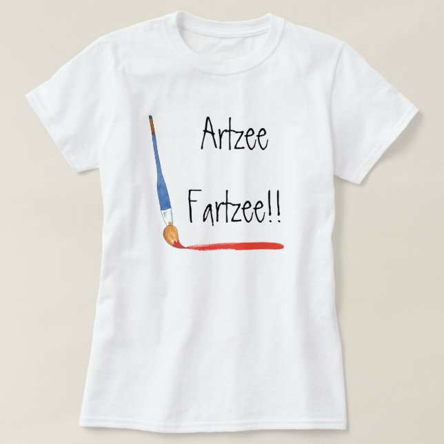 Fun Stylish Super Niedlich Artzee Fartzee Artist T-Shirt (Design vorne)