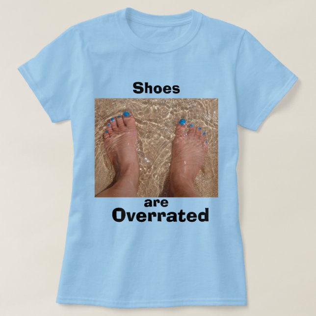 Fun Summer Beach Quote - Schuhe sind zu teuer T-Shirt (Design vorne)