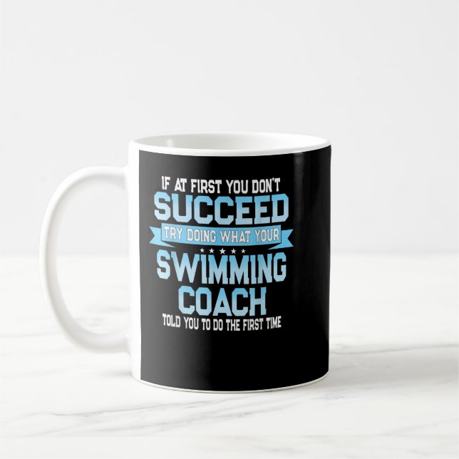 Fun Swimming Coach Meme - Funny Swimmer Sprichwort Kaffeetasse (Links)