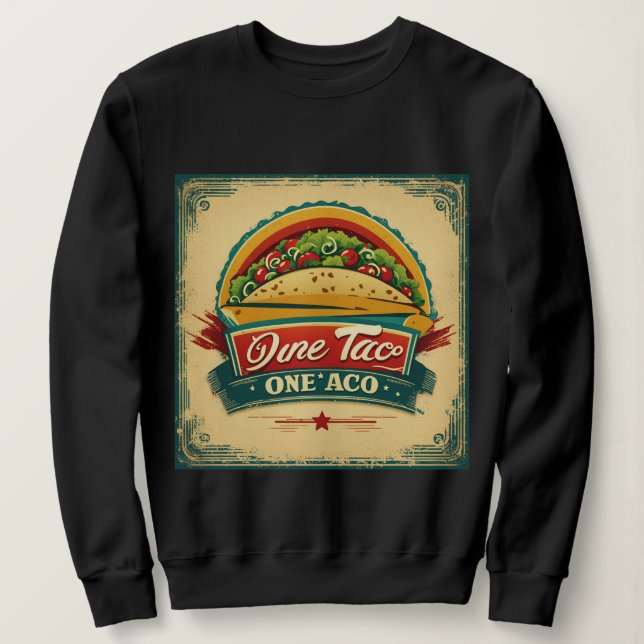 Fun Taco Sweatshirt für Lebensmittelliebhaber (Design vorne)