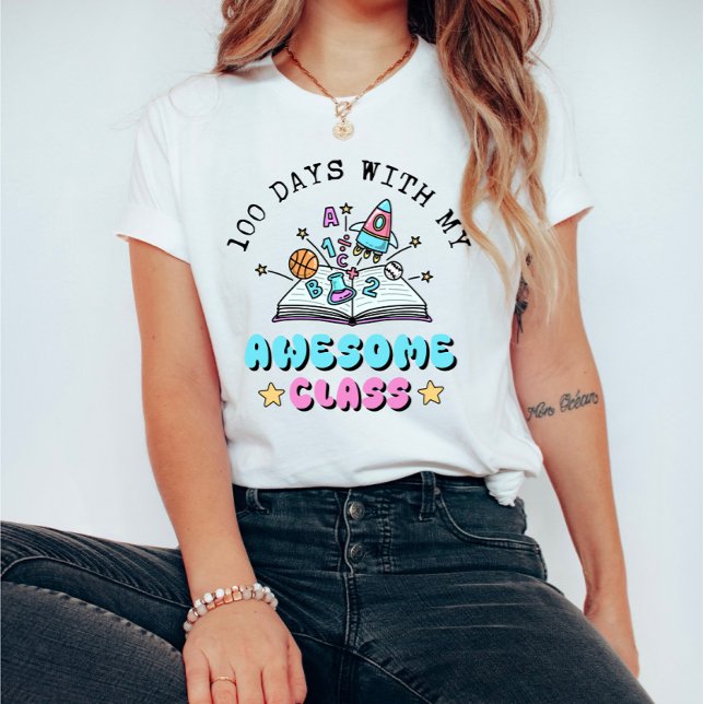  Fun Teacher 100 Days with My Awesome Class T-Shirt (Von Creator hochgeladen)
