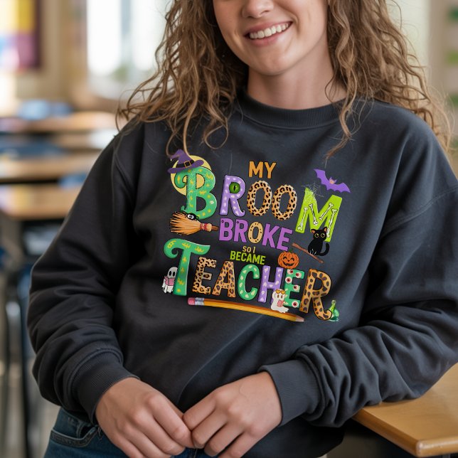 Fun Teacher Halloween Spaß Beängstigend Hexe Custo Sweatshirt (Von Creator hochgeladen)
