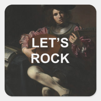 Fun Text Quote + Renaissance Lute Player Malerei Quadratischer Aufkleber