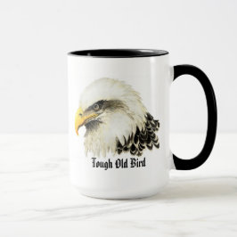 Fun "Tough old Bird" Spaß Bald Eagle Bird Tasse