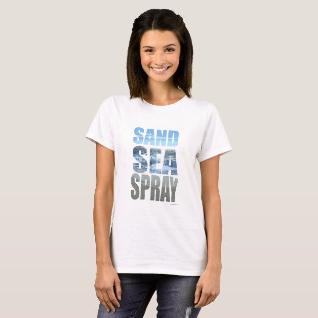 Fun Travel Beach Sand Sea and Spray Slogan T-Shirt (Vorne ganz)