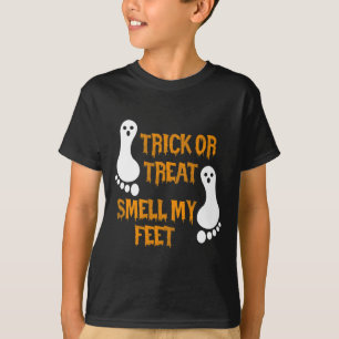 Fun Trick oder Treat duften meine Füße Halloween T-Shirt
