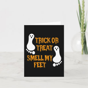 Fun Trick oder Treat riechen mein Feet Halloween Karte