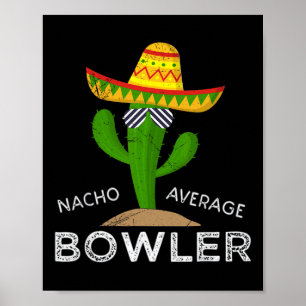 Fun Unglaublich witzig Bowler Joke Spaß Funny Bowl Poster