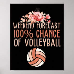 Fun Volleyball Weekend Prognose Volleyball Boho Fl Poster