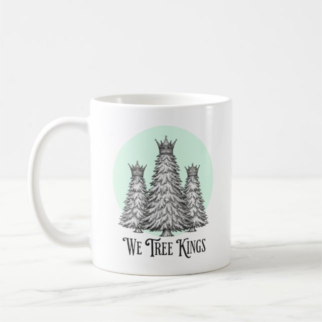 Fun We Three Kings Pun Christmas Tree mug Kaffeetasse (Links)