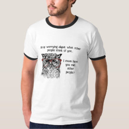 Fun Wise Owl hört auf, Zitat Tierisches Spaß anzuf T-Shirt