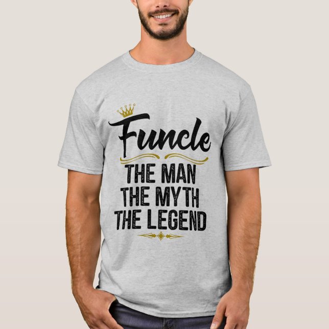 Funcle Definition der Mann das Legenden-lustige T-Shirt (Vorderseite)