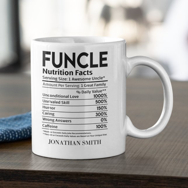 Funcle Nutritions Facts, Funny uncle Kaffeetasse (Von Creator hochgeladen)