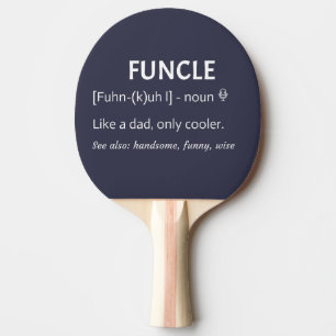 FUNCLE Onkel Geschenk Funny Joke Tischtennis Schläger