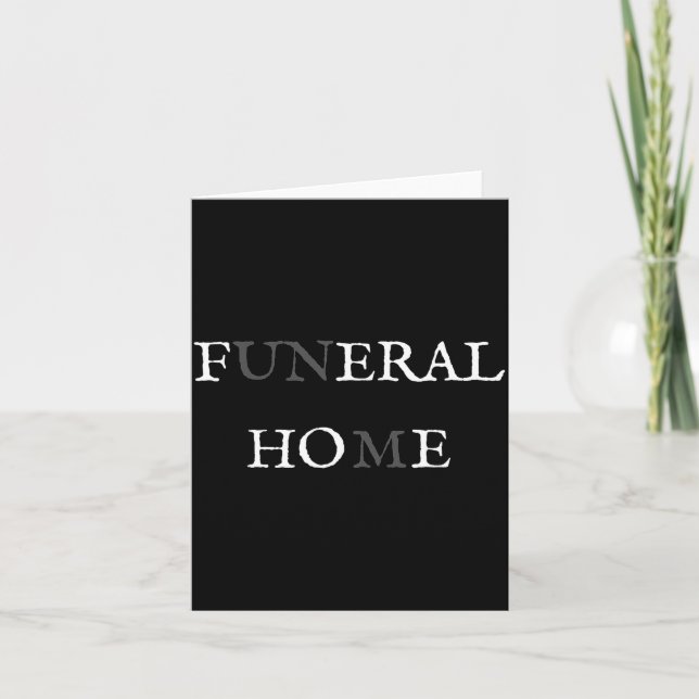 Funeral Home Feral Cute Ss Cute Ss Funny Sarcasm W Karte (Vorderseite)