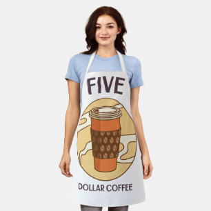 Fünf Dollar Kaffee Schürze