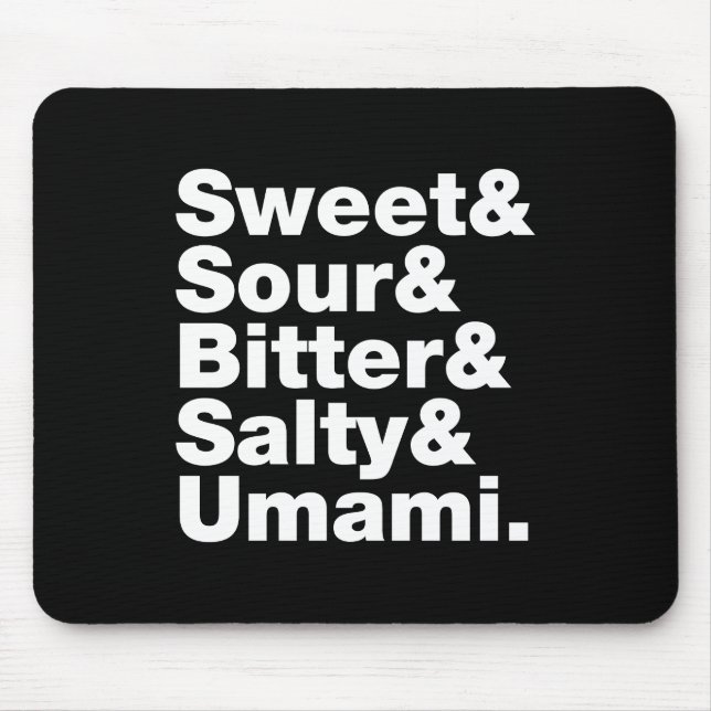 Fünf Grundgeschmacksrichtungen Mousepad (Vorne)