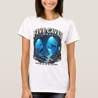 Fünf Höhlen Maui Hawaii Tauchen Lava Höhlen T-Shirt