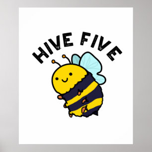 Fünf lustige High Five Bee Pun Poster