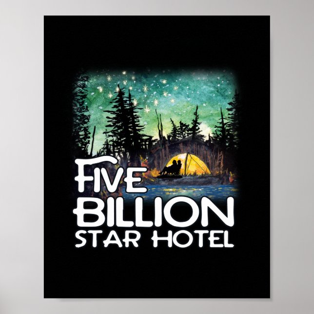 Fünf-Milliarden-Sterne-Hotel-Camping Poster (Vorne)