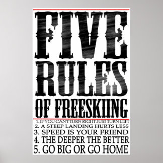 fünf Regeln für Freeskiing Poster