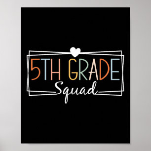 Fünfte Grade Squad Lehrer Kinder 5. Klasse Zurück Poster
