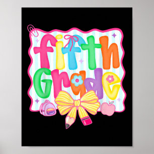 Fünfte Klasse Coquette Bow zurück zur Schule erste Poster