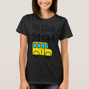 Fünfte Klasse Erster Schultag Lehrer 5. Klasse T-Shirt