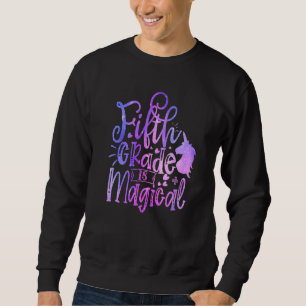 Fünfte Klasse ist magisches Einhorn zurück zur Sch Sweatshirt