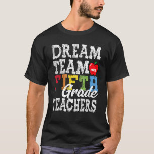 Fünfte Klasse Lehrer Traumteam Aka 5. Klasse Lehre T-Shirt