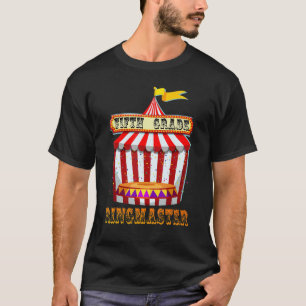 Fünfte Klasse Ringmaster Lehrer Circus Karneval Zu T-Shirt
