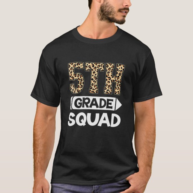 Fünfte Klasse Squad Leopard Team Fünfte Klasse Leh T-Shirt (Vorderseite)