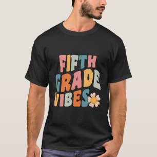 Fünfte Klasse Vibes - 5th Grad Team Retro 1St Day T-Shirt
