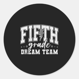 Fünftes Dream Team 5. Klasse Vibes Back to Sch Runder Aufkleber