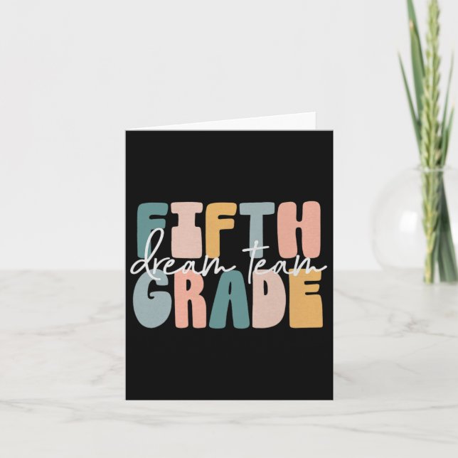 Fünftes Dream Team Groovy Lehrer zurück zum Scho Karte (Vorderseite)