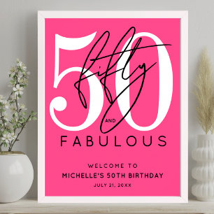 Fünfzig Fabelhafte Rosa Willkommensschild zum 50.  Poster