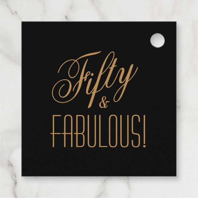 Fünfzig & FABULOUS Black & Gold 50. Geburtstag Geschenkanhänger (Rückseite)