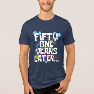 Fünfzig Jahre später, lustige 51. Geburtstagsparty Tri-Blend Shirt