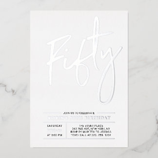 fünfzig | Moderne Silver 50. Geburtstagsparty Folieneinladung